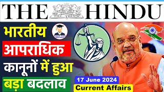 17 June 2024 | The Hindu Newspaper Analysis | 17 June 2024 Daily Current Affairs |Editorial Analysis