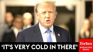 BREAKING NEWS: Trump Excoriates Judge And Complains Of Freezing Temperature At Hush Money Trial