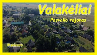 Valakėliai, Pasvalio rajonas #Iš_paukščio_skrydžio