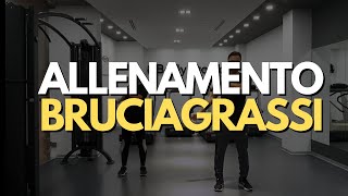 ALLENAMENTO BRUCIAGRASSI #1