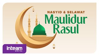 Download Nasyid & Selawat MAULIDUR RASUL mp3