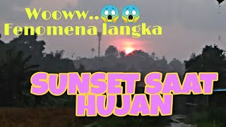 Fenomena sunset saat hujan