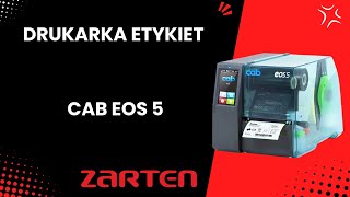 Drukarka etykiet CAB Eos 5 - Zarten