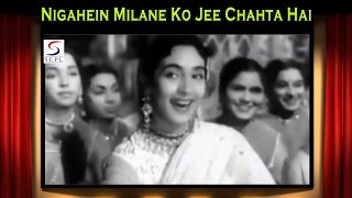 Nigahein Milane Ko Jee Chahta Hai | Asha Bhosle | Dil Hi To Hai @ Raj Kapoor, Nutan Nigahein Milane Ko Jee Chahta Hai | Asha Bhosle | Dil Hi To Hai @ Raj Kapoor, Nutan
