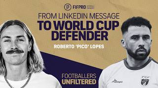 Pico Lopes: From LinkedIn to the World Cup | Footballers Unfiltered | Season 3 Episode 1