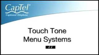 CapTel 800: Touch Tone Menu Systems