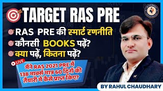 TARGET RAS PRELIMS 2023 - RPSC RAS PRELIMS - PREPARATION STRATEGY | BEST BOOKS FOR RAS- BY RAHUL SIR