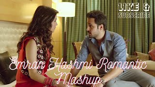 Emran Hashmi songs Mashup | Romantic songs | K.K, Pritam, Arijit Singh #arijitsingh #emraanhashmi