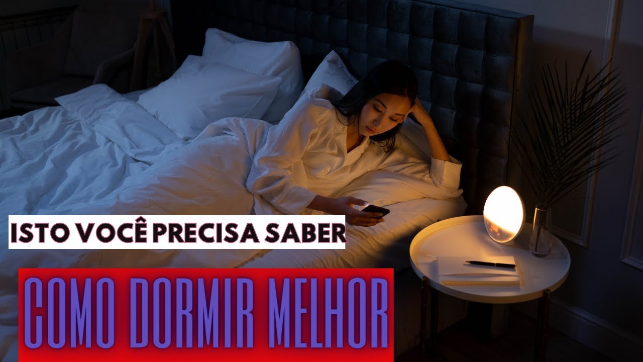 Como Dormir Melhor Youtube