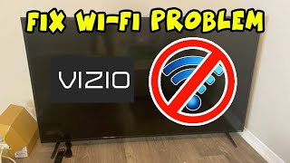 How to fix Internet Wi-Fi Connection Problems on Vizio Smart TV - 3 Solutions!