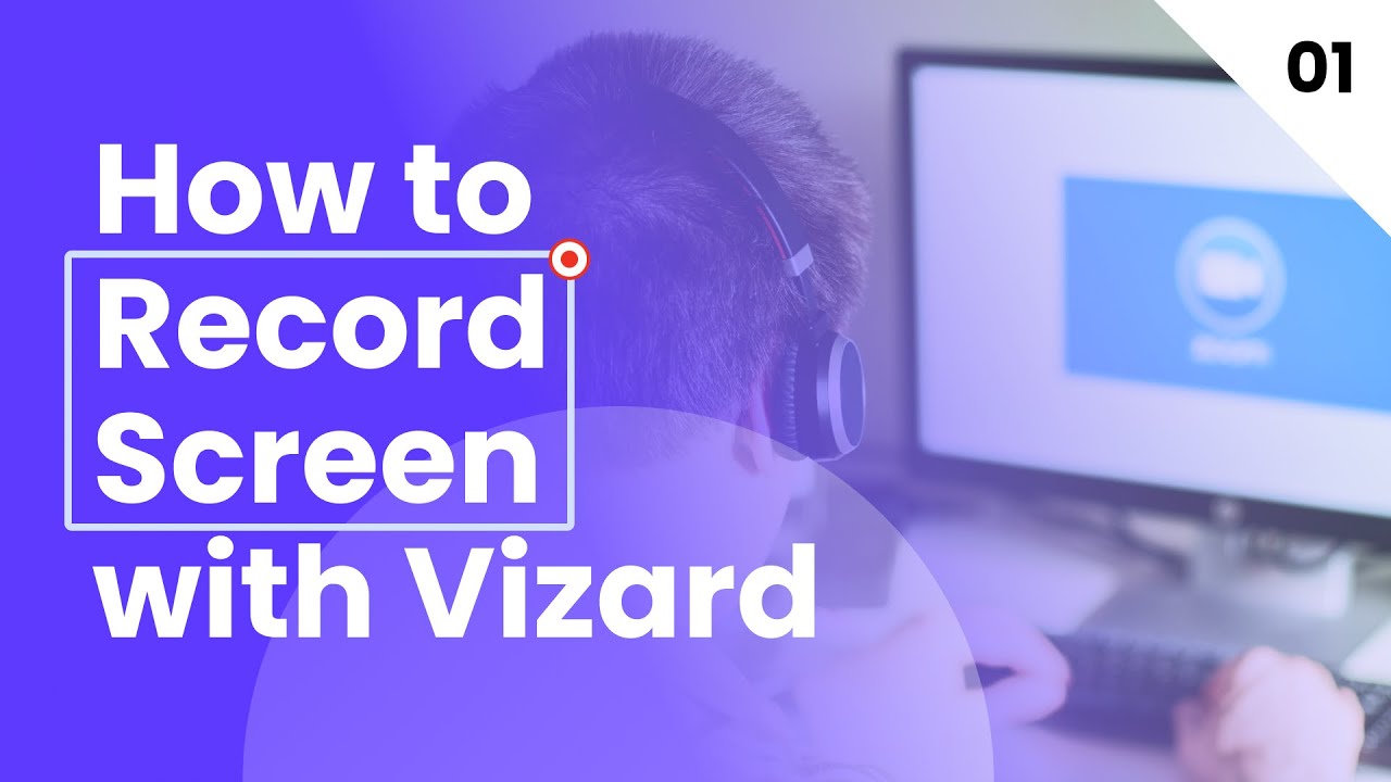 How To Record Screen With Vizard Youtube