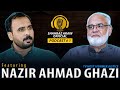 NAZEER AHMAD GHAZI Ft. SHAHBAZ ARAIN OFFICIAL | EP # 01 | PART 01 | SHAHBAZ ARAIN PODCAST