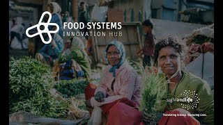Food Systems Innovation Hub Webinar 2021
