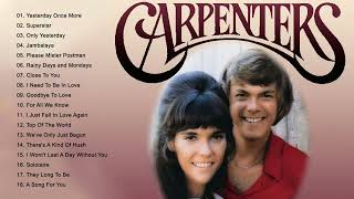 Carpenters Greatest Hits Collection Full Album - The Carpenter Songs - Best Of Carpenter