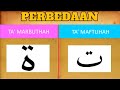 PERBEDAAN TA' MARBUTHAH DAN TA' MAFTUHAH