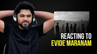 Reacting to Evide Maranam - I wasn't ready for this!