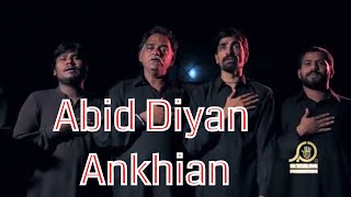 Bhola Party - Abid Diyan Ankhian - Nohay 2017 - 18