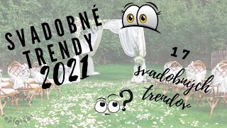 Svadobné trendy 2021