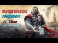 Thunder | Imagine Dragons | ft. Thor. #thor #avengers #marvel #chirshimsworth