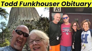 Todd Funkhouser Obituary - Beloved PE Teacher Dies Unexpectedly in Hiking Accident