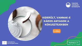 Kiderült, vannak-e káros anyagok a kókusztejekben - 1. rész