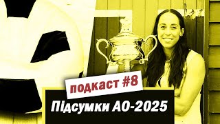 Медісон Кіз рятує Australian Open-2025, Сіннер домінує, а Світоліна досі найкраща тенісистка України