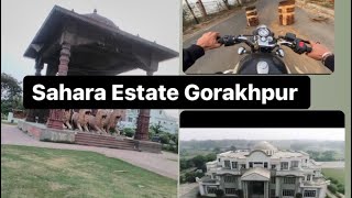 Sahara Estate Gorakhpur ||  glimpse2 || #4