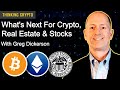 Bitcoin, Crypto, Fed Interest Rates, Stocks, Real Estate, Russia & Ukraine with Greg Dickerson