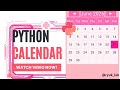 Simple calendar using python🕊