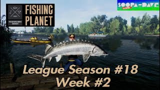 Fishing Planet League Week #2