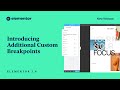 Introducing Elementor 3.4: Break Design Limits with Additional Custom Breakpoints and More!