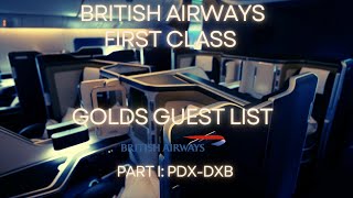 BRITISH AIRWAYS FIRST CLASS LAX-DXB | GOLD GUEST LIST TIER POINT RUN | PART 1