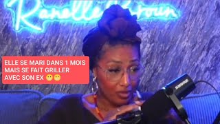 Rediff radio Ranelle Brown live : Elle se marie dans 1 mois, revoit son ex et se fait griller 😬