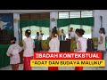 Ibadah Kontekstual dengan Adat dan Budaya Maluku - GKI Marthen Luther Mandala Biak