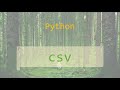 Python Modules #3: CSV module in Python | How to Read, Parse, and Write CSV Files