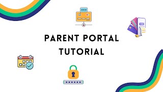 Parent Portal Tutorial