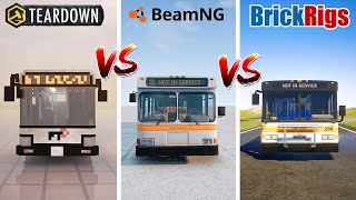Teardown BUS vs BeamNG BUS vs Brick Rigs BUS