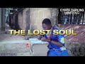 THE LOST SOUL || The Genesis ||