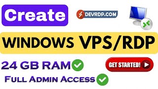 Windows RDP With Admin Access For Developers - DevRDP.Com