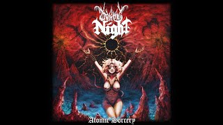 Unholy Night - 'Atomic Sorcery' (Full Album 2024)