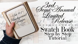 Semi~Annual Limited Release Oct 17 ,2020 ~ Plus Swatch Book Tutorial!