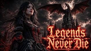 Legends Never Die - Against The Current | Epic Dark Gothic Orchestral Cover