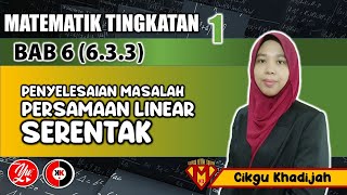 6.3 Persamaan Linear Serentak Dalam Dua Pembolehubah (6.3.3) #MATEMATIK #TINGKATAN1 #AkademiYoutuber