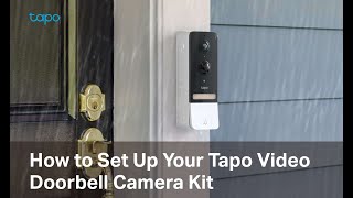 How to Set Up Your Tapo Video Doorbell Camera Kit (Tapo D230S1) | TP-Link