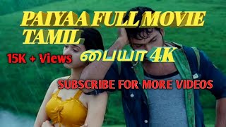 Paiyaa Full movie HD Tamil 4K Video,Action Movie பையா/ Do Subscribe my channel
