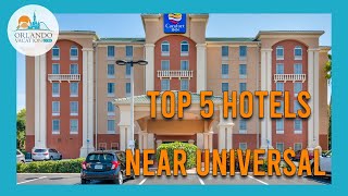 Top Orlando Hotels near Universal