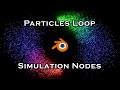 Sci-Fi Neon Particles Loop using Simulation Nodes - Blender Tutorial