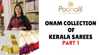 ONAM COLLECTION OF KERALA SAREES  PART 1