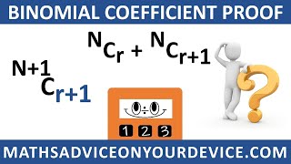 Binomial coefficient proof (Ep.4 of 5) 📱 www.mathsadviceonyourdevice.com #MathsAdviceOnYourDevice