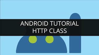 Android Tutorial: Http Class (Part-2) | Edureka